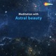 Meditation With Astral Beauty EP