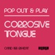 Corrosive Tongue Omid 16b Re Edit Single