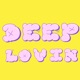 Deep Lovin feat NadiaDesree Single