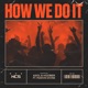How We Do It feat Marvin Divine Single