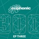 Euphonic 300 EP Three Single