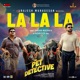 La La La From The Pet Detective Single