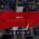Wishes feat kev Single