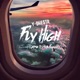 Fly High feat HipHopKarma Dub Fuego Single