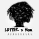Letter 2 mom feat Kid gudda Single