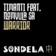Warrior feat Nomvula SA Single