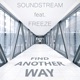 Find Another Way feat Freeze
