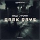 Dark Days Single