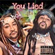 You Lied Single