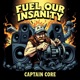 Fuel Our Insanity Single