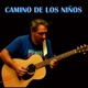 Camino de los Niños Single