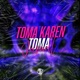 TOMA KAREN TOMA JAMAL Single