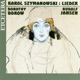 Szymanowski Lieder Songs