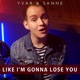 Like I m Gonna Lose You Single