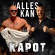 Alles Kan Kapot Radio Edit Radio Edit Single