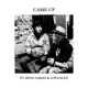 Came Up feat LOVEALEX Ryan Oakes Single