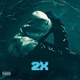 2X feat Dez2x Single