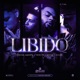 LIBIDO feat Wokah Single
