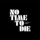 No Time to Die Single