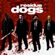 RESIDUE DOGS feat DA CLEAVER BOOGIEMAN Remix Single