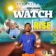 Watch How I Rise Single