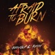 Afraid To Burn Single