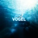 Vogel feat Ish Single