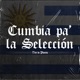 Cumbia Pa la Selección Single