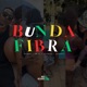 BUNDA FIBRA Single