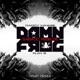 Sábado Rebelde Damn Frog Trap Remix feat Plan B Single