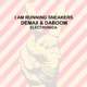 I Am Running Sneakers Single