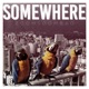 Somewhere Single