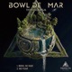 Bowl de Mar Single