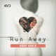 Run Away Remixes Single