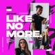 Like No More Single