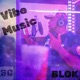Vibe Music EP