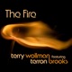 The Fire feat Terron Brooks Single