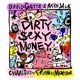 Dirty Sexy Money feat Charli XCX French Montana Single