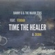Time the Healer feat Fehdah Zaska Radio Edit Single