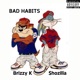 Bad Habits feat hozilla Single