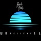 Believe Single