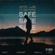 Safe MKC Auryn Remix feat Abe Phine Single
