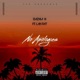 No Apoligies feat Lah Pat Single