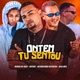 Ontem Tu Sentou feat Riba Mec Single