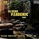 Pandemic The Curemix feat BNA Allen Preach I AM Trivo La Fyre Mullion Maii Single