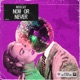 Now or Never Single