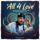 All for Love Single