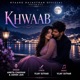 Khwaab Single