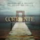 Corriente Un Día A La Vez Medley feat Montesanto Single