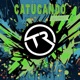 Catucando Single